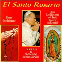 El Santo Rosario - El Santo Rosario lyrics