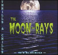 Moonrays - Chills and Thrills lyrics