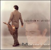 Monarrez - Buscando Mi Verdad lyrics