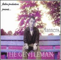 Manners - The Gentleman lyrics