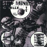 Stiff Miners - Giselle lyrics