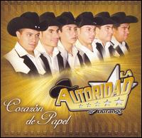 Autoridad de Durango - Corazon de Papel lyrics