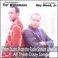 Roy Wood Jr. - Them Dudes from the Radio Station Who Do All Them Crazy Songs lyrics