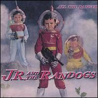 J.R. and the Randogs - All the Danger lyrics