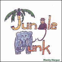 Monty Harper - Jungle Junk! lyrics