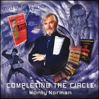Monty Norman - Completing the Circle lyrics