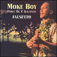 Moke Boy - Pehea 'Oe, E' Kalapana lyrics