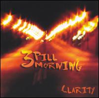3 Pill Morning - Clarity lyrics