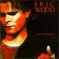 Eric Wood - Letters From the Earth lyrics