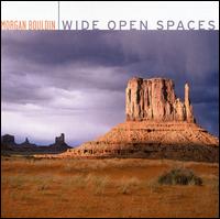 Morgan Bouldin - Wide Open Spaces lyrics