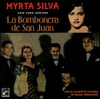 Myrta Silva - La Bombonera de San Juan lyrics