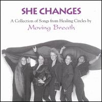 Moving Breath - She Changes lyrics