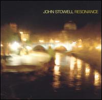 John Stowell - Resonance lyrics