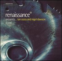Ian Ossia - Renaissance Presents Ian Ossia and Nigel Dawson lyrics