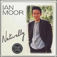 Ian Moor - Naturally lyrics