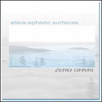 Zero Ohms - Atma-Spheric Surfaces lyrics