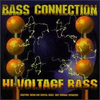 Bass Connection - Hi-Voltage Bass lyrics