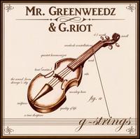Mr. Greenwedz & G Riot - G-Strings lyrics