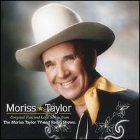 Moriss Taylor - Original Fun and Love Songs from the Morris Taylor TV and Radio Shows lyrics