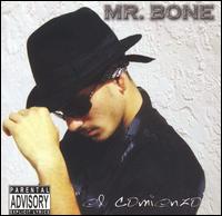 Mr. Bone - El Comienzo lyrics