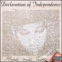 Mose the Third - Declaration of Independence lyrics