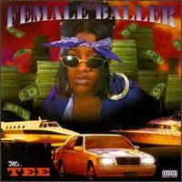 Ms. Tee - Female Baller lyrics