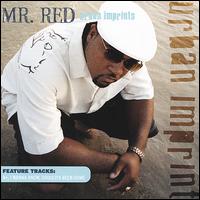 Mr. Red - Urban Imprints lyrics