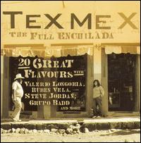 Tex Mex - The Full Enchilada lyrics