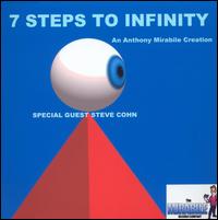 Anthony Mirabile - 7 Steps to Infinity lyrics