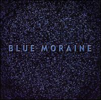 Blue Moraine - Blue Moraine lyrics