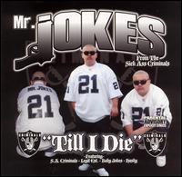 Mr. Jokes - Till I Die lyrics