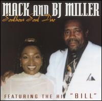 Mack & BJ Miller - Southern Soul Duo lyrics