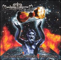 Mundanus Imperium - Spectral Spheres Cornation lyrics