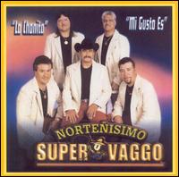 Nortenisimo Super Vaggo - Mi Gusto Es lyrics