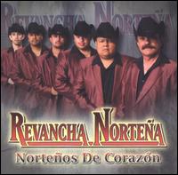 Revancha Nortena - Norteos de Corazn lyrics