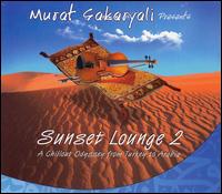 Murat Sakaryali - Sunset Lounge, Vol. 2 lyrics