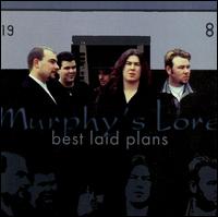 Murphy's Lore - Best Laid Plans lyrics