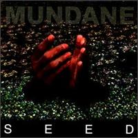Mundane - Seed lyrics