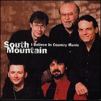 South Mountain - I Believe in Country Music lyrics