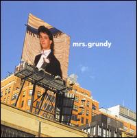 Mrs. Grundy - #3...with a Mullet lyrics