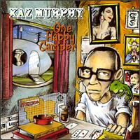Kaz Murphy - One Happy Camper lyrics