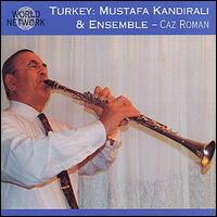 Mustafa Kandirali - Caz Roman lyrics