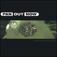 Pan Out Now - Strange Tales from the Urban Circle lyrics