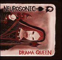 Neurosonic - Drama Queen lyrics