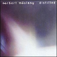 Norbert Mslang - Distilled lyrics