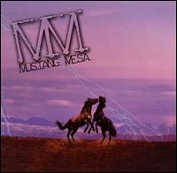 Mustang Mesa - Mustang Mesa lyrics