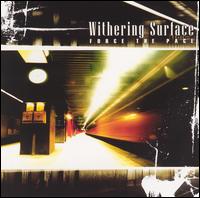 Withering Surface - Force the Pace lyrics