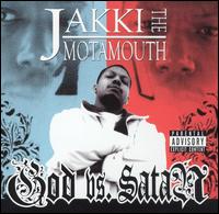 Jakki Da Motamouth - God vs. Satan lyrics