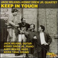 Jack Wilkins - Keep in Touch lyrics