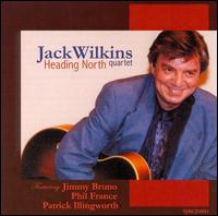 Jack Wilkins - Heading North lyrics